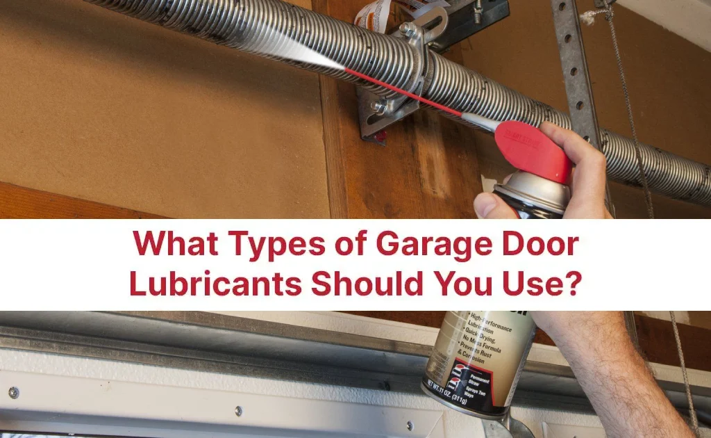 lubricant for garage door